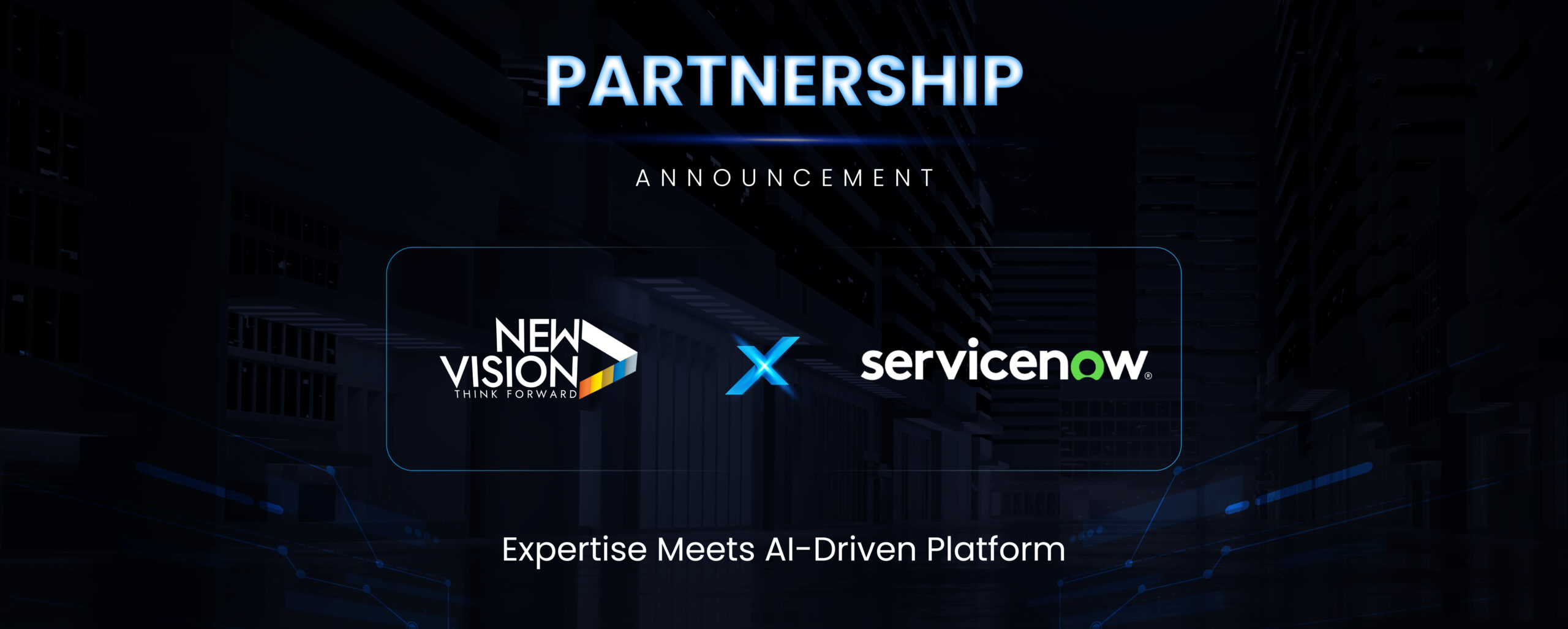 NewVision Software Joins ServiceNow Partner Program to Accelerate Digital Transformation with ITSM and AI